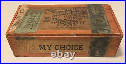 Antique My Choice Cigar Box 1883 With Stamp Kansas Union Made