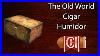 The_Old_World_Cigar_Humidor_01_cs